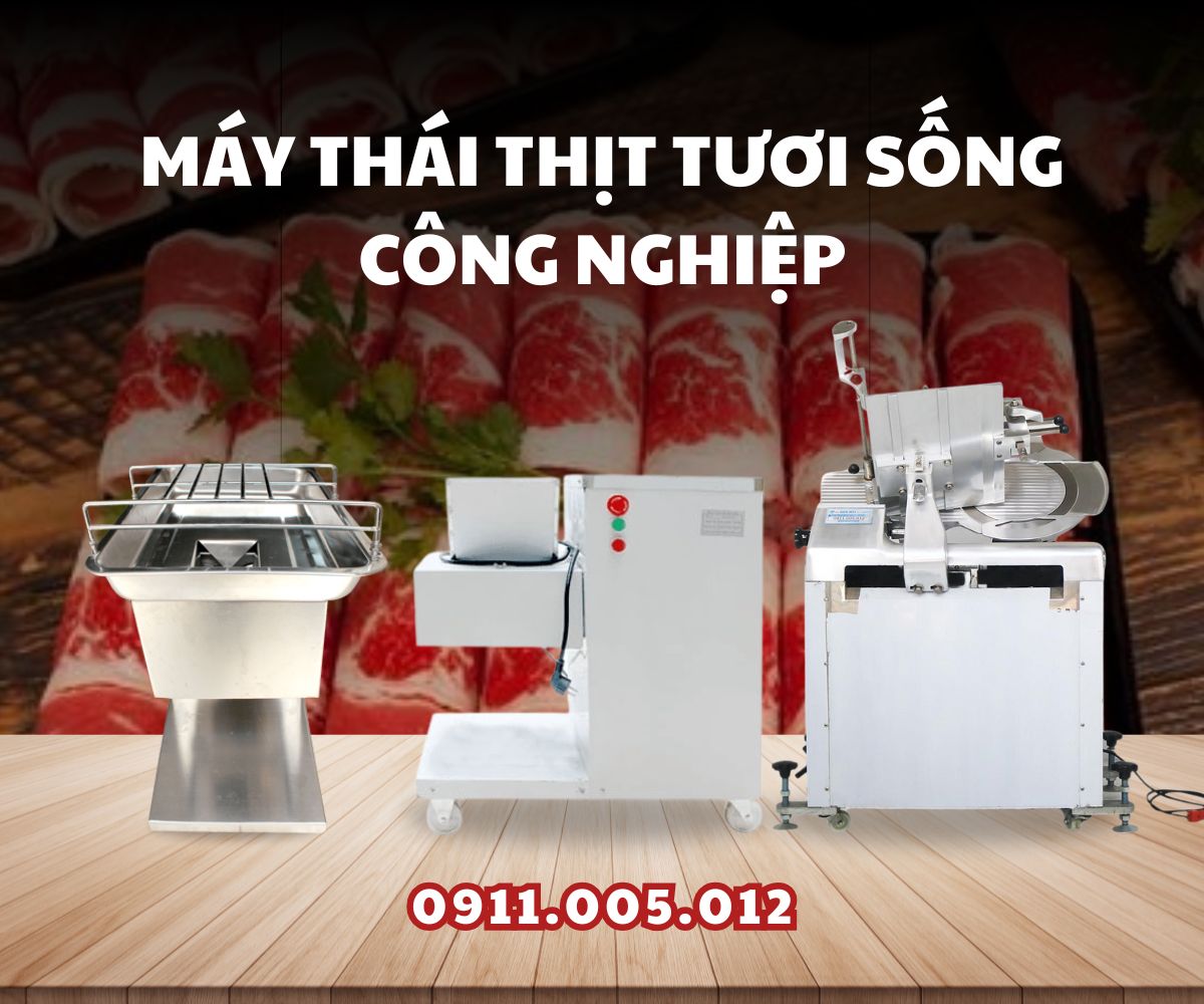 Máy thái thịt tươi sống công nghiệp