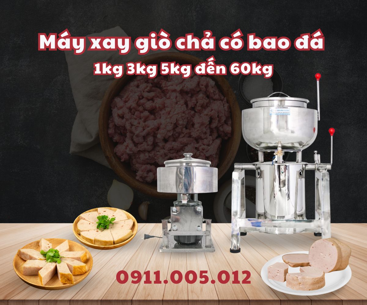 Máy xay giò chả có bao đá